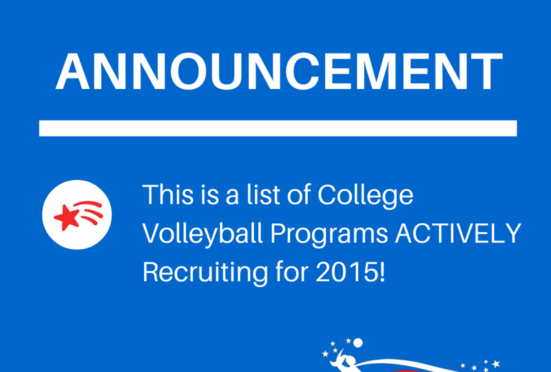College Volleyball Recruiting Needs 2015