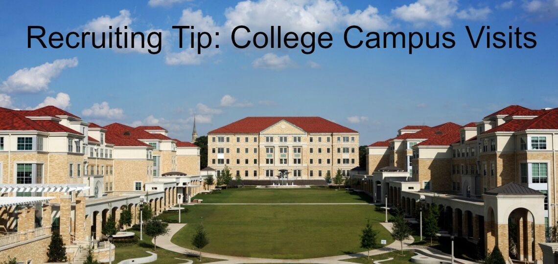 Recruiting Tip: College Campus Visits My Recruiting Solutions